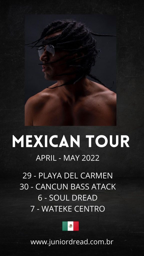 Mexican Tour - Junior Dread